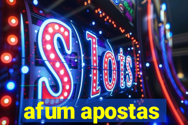 afum apostas