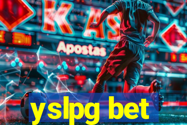 yslpg bet