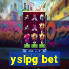 yslpg bet