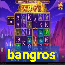 bangros