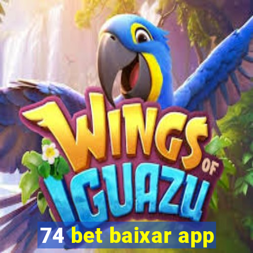 74 bet baixar app