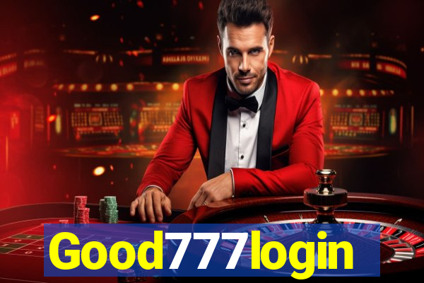 Good777login