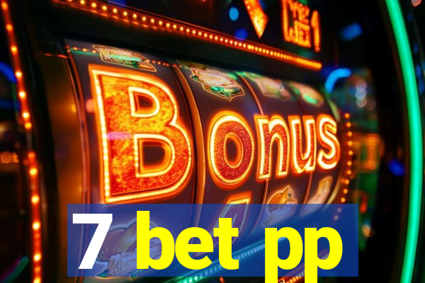 7 bet pp