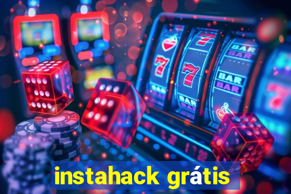 instahack grátis