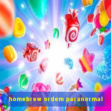 homebrew ordem paranormal