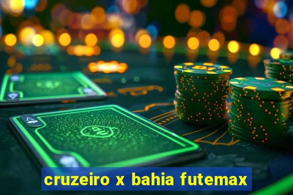 cruzeiro x bahia futemax