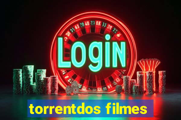 torrentdos filmes