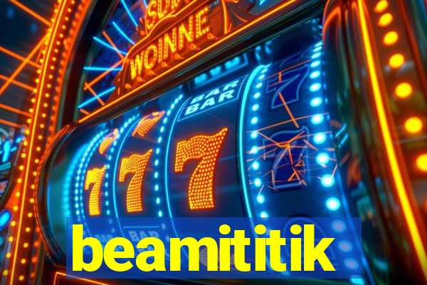 beamititik