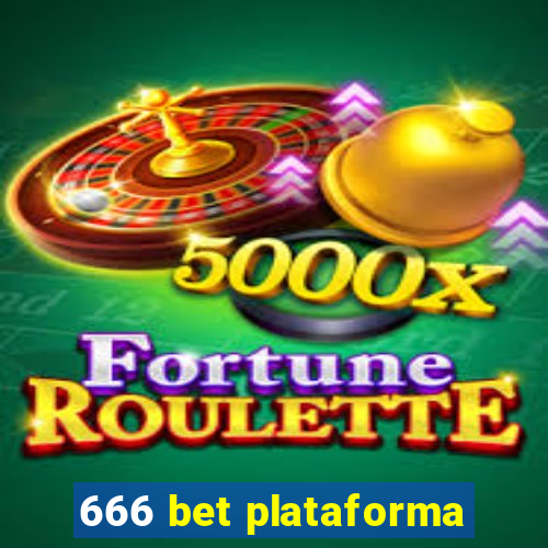 666 bet plataforma