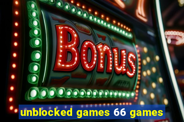 unblocked games 66 games