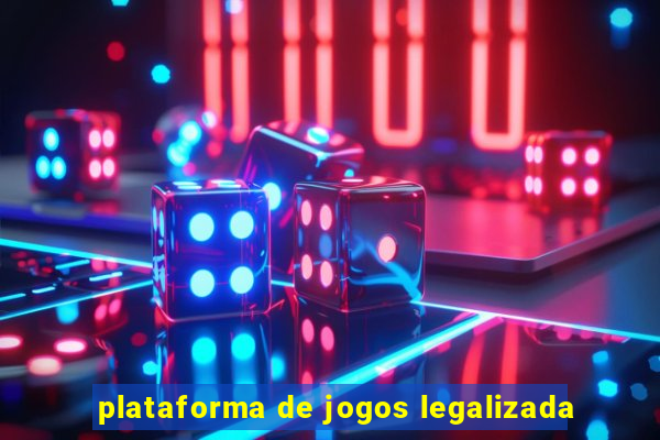 plataforma de jogos legalizada