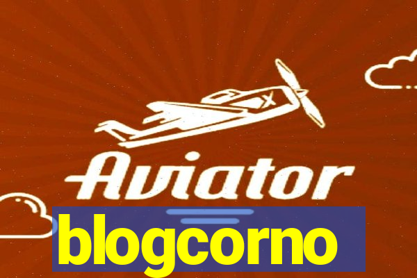 blogcorno