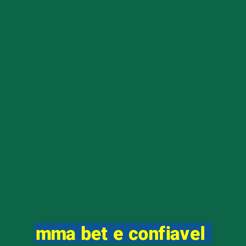 mma bet e confiavel