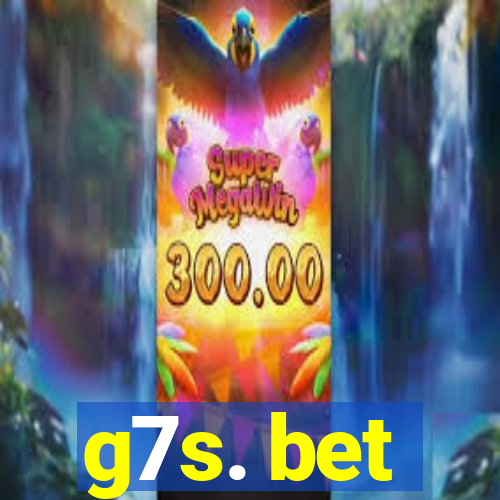 g7s. bet