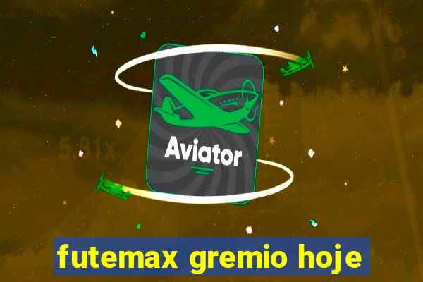 futemax gremio hoje