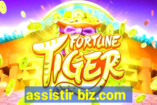 assistir biz.com