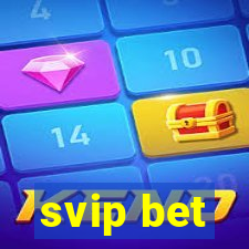 svip bet