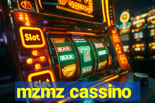 mzmz cassino