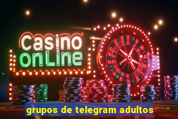 grupos de telegram adultos