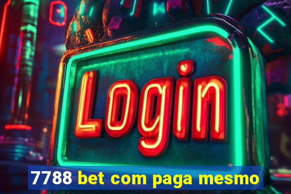 7788 bet com paga mesmo