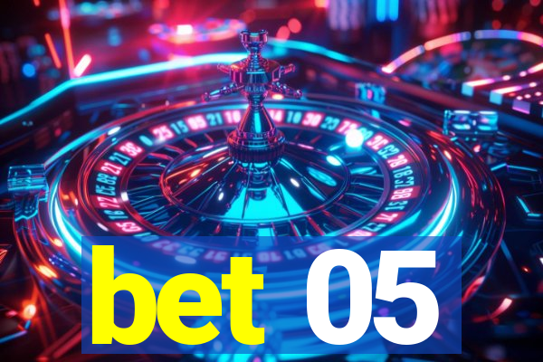 bet 05