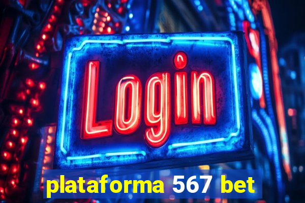 plataforma 567 bet