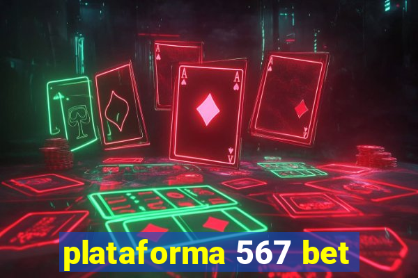 plataforma 567 bet