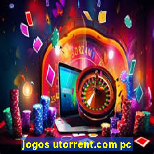 jogos utorrent.com pc