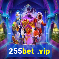 255bet .vip