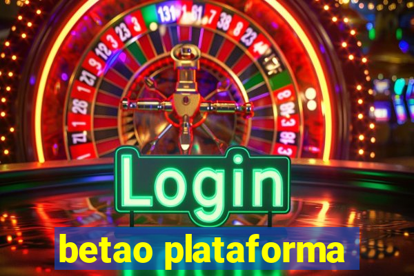 betao plataforma