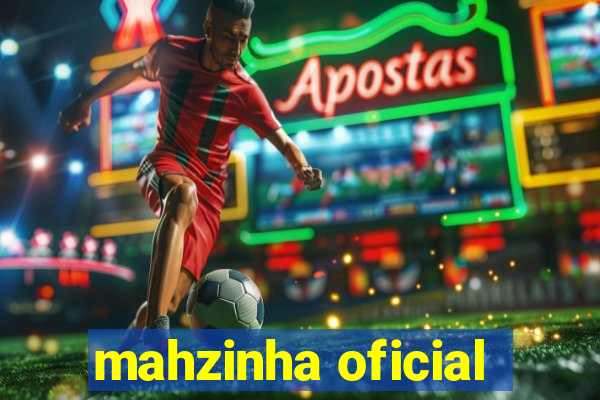 mahzinha oficial