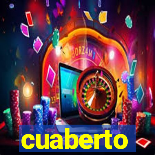 cuaberto