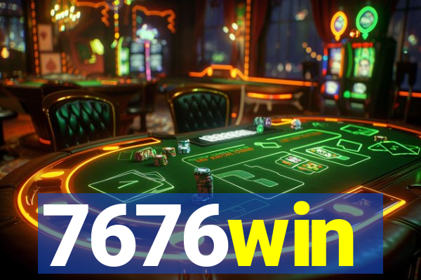 7676win