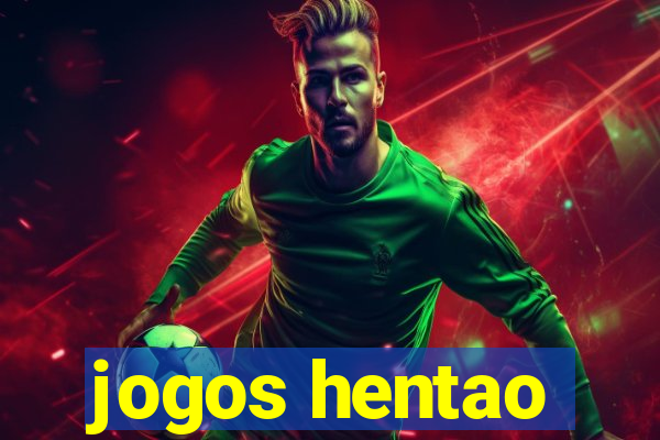 jogos hentao