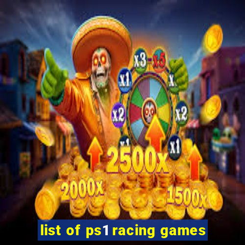 list of ps1 racing games