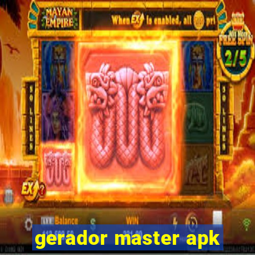 gerador master apk