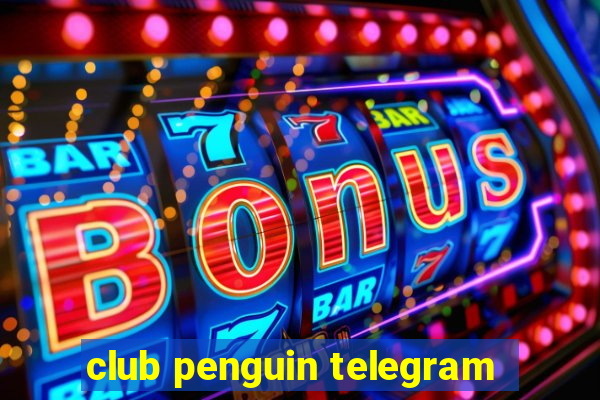 club penguin telegram