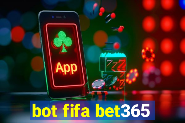 bot fifa bet365