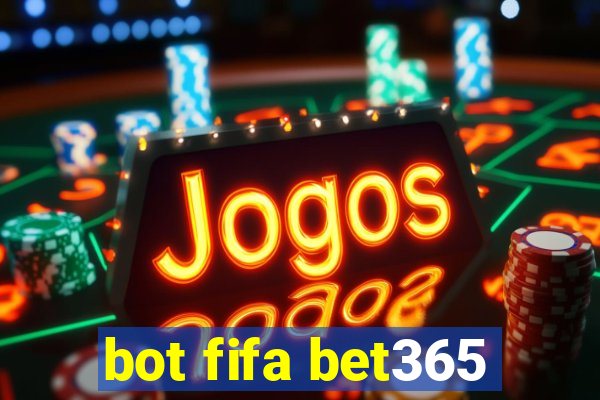 bot fifa bet365