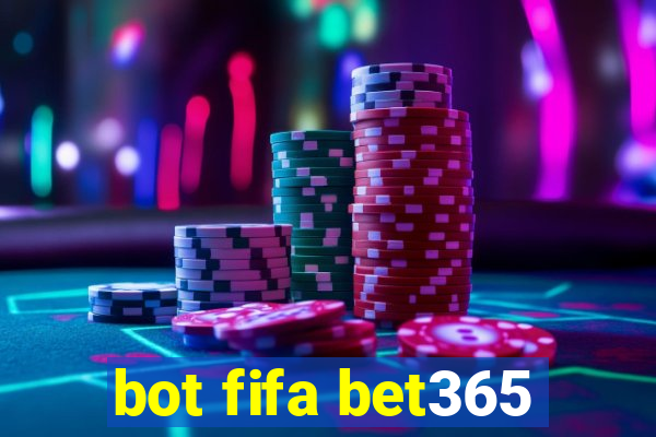 bot fifa bet365