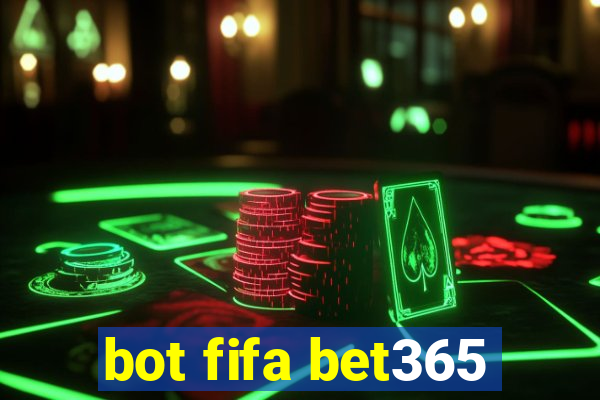 bot fifa bet365