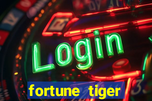 fortune tiger plataforma pagante