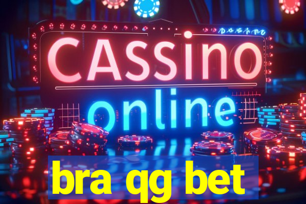 bra qg bet