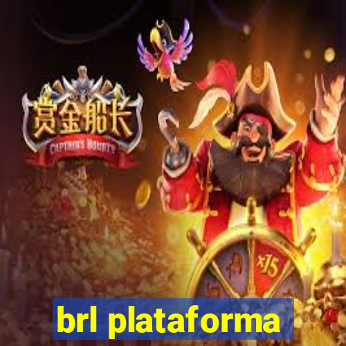 brl plataforma