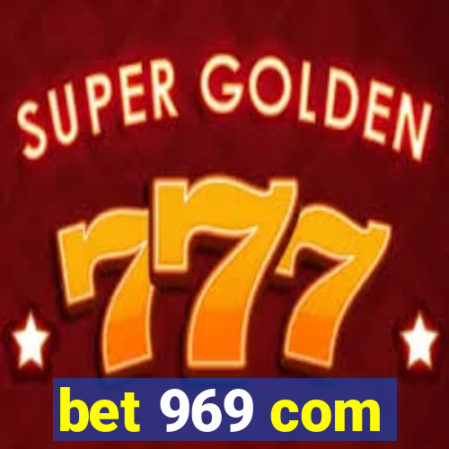 bet 969 com