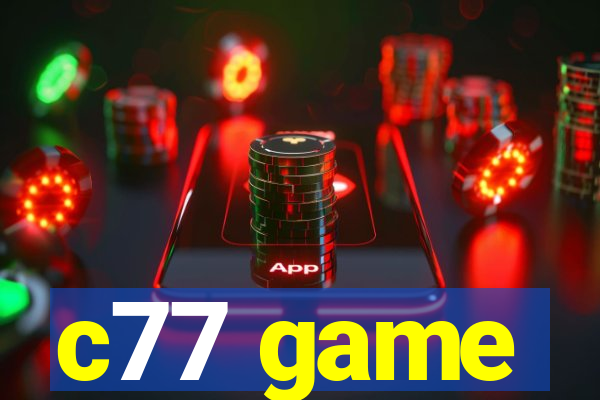 c77 game