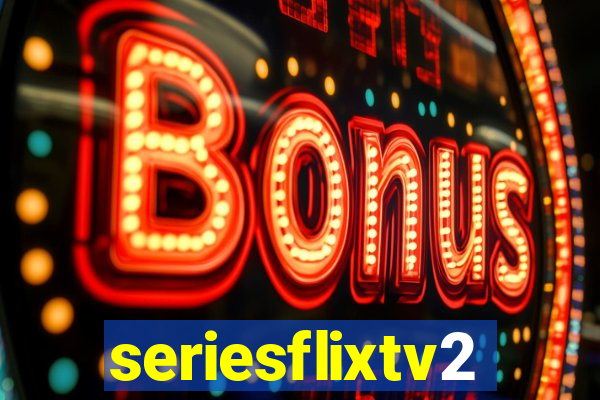 seriesflixtv2