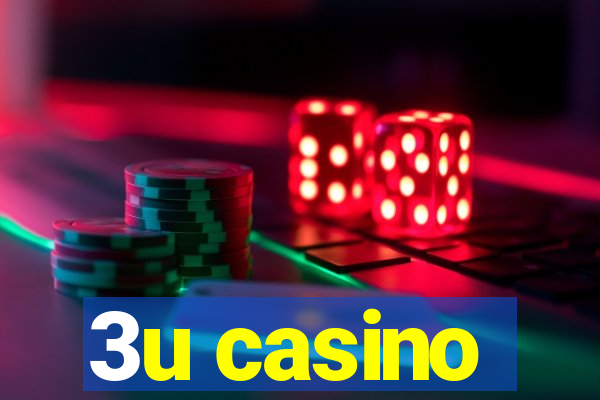 3u casino