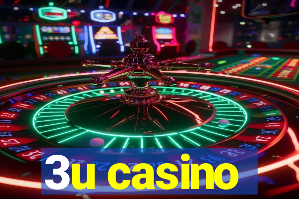 3u casino