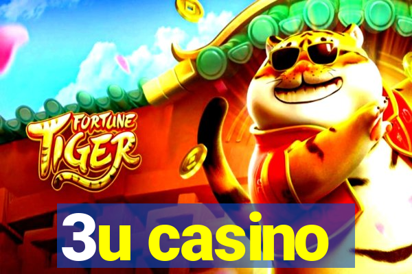 3u casino